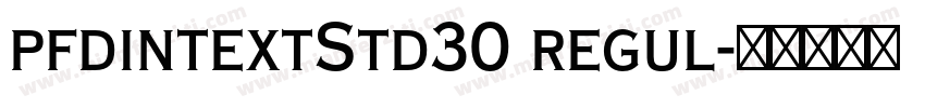 pfdintextStd30 regul字体转换